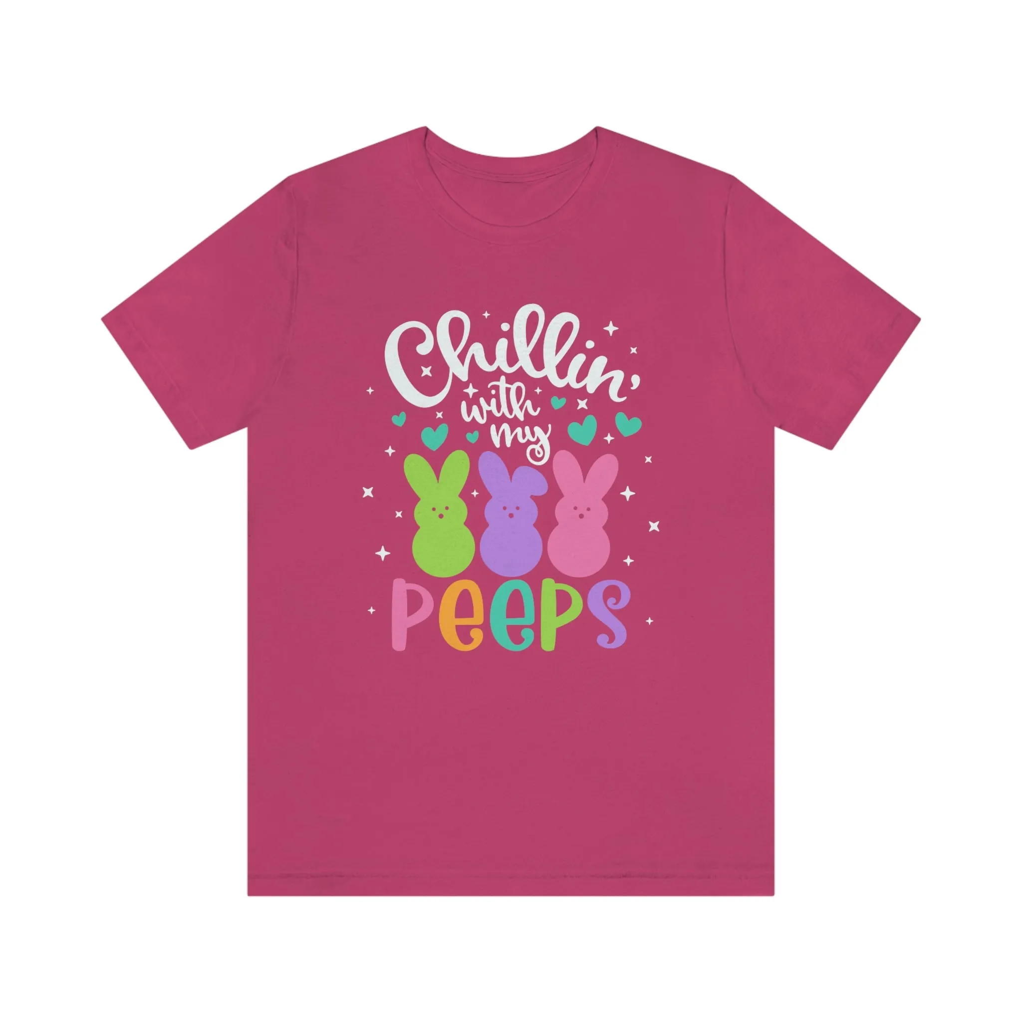 "Chillin with my Peeps" Multicolored Tee - Unisex Shirt