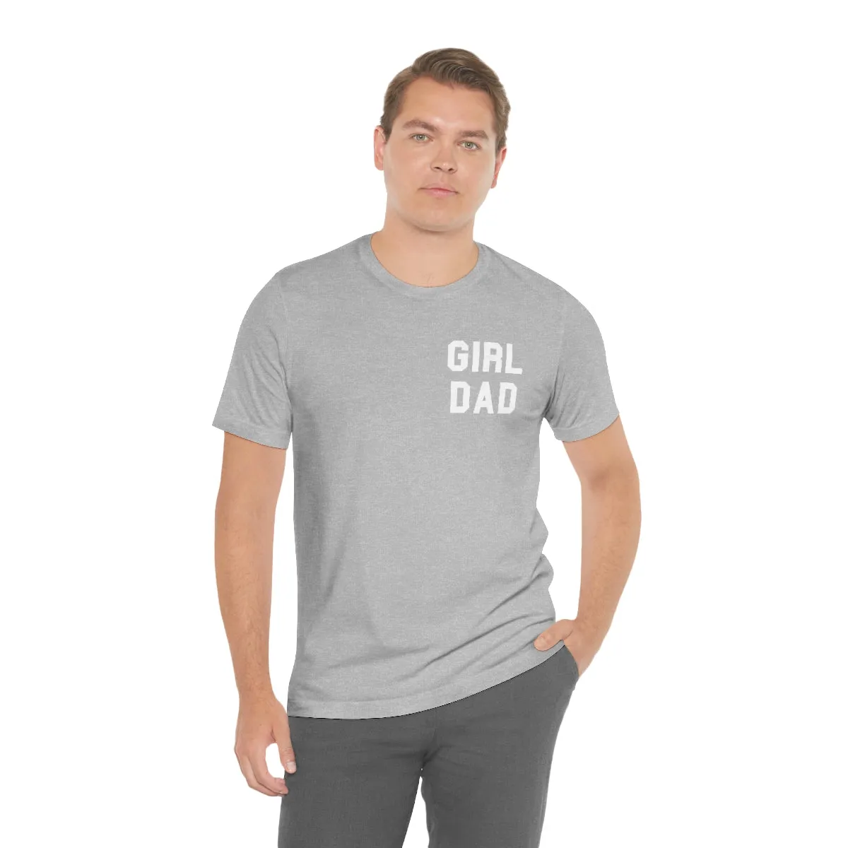 "GIRL DAD" Tee - Unisex Shirt