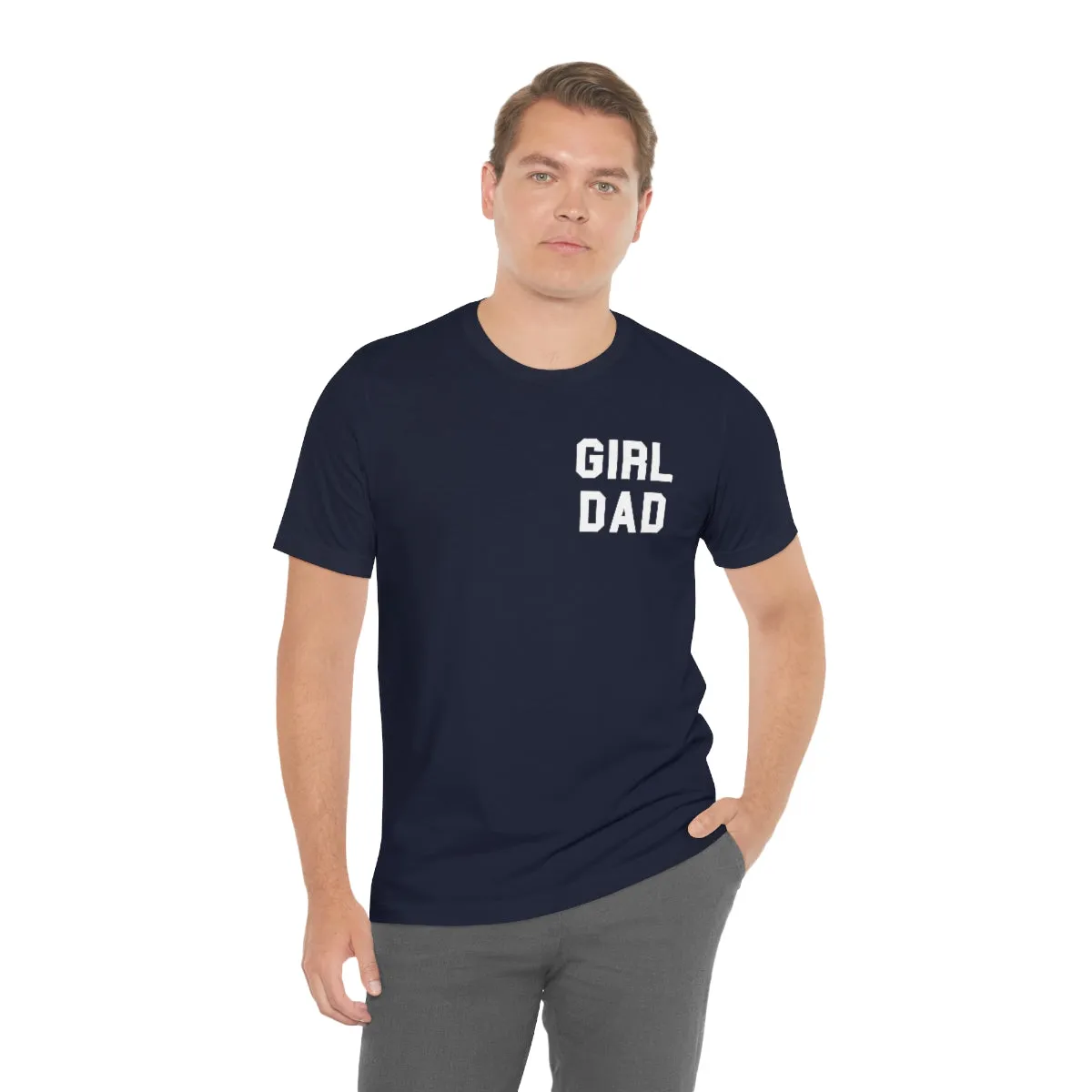 "GIRL DAD" Tee - Unisex Shirt