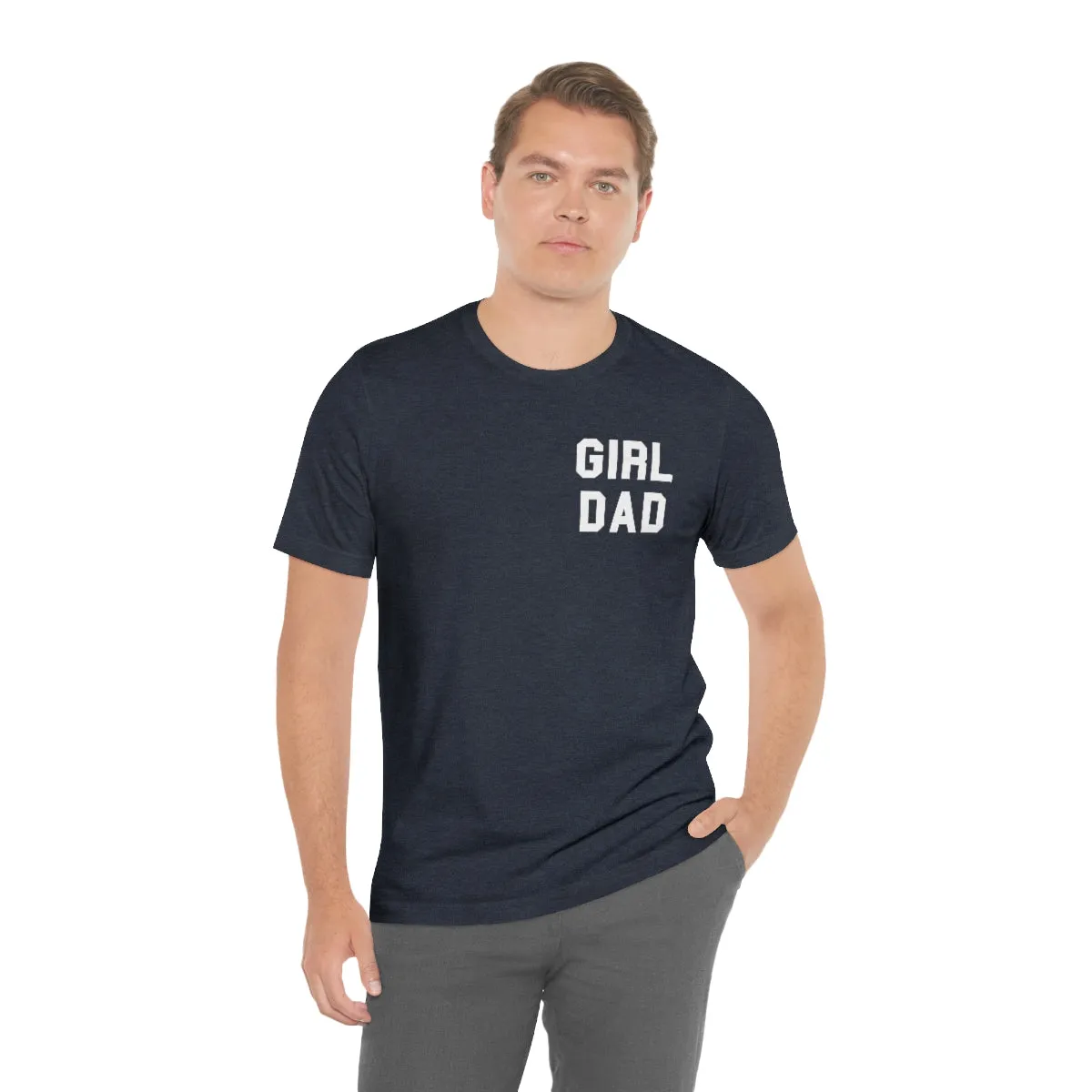 "GIRL DAD" Tee - Unisex Shirt