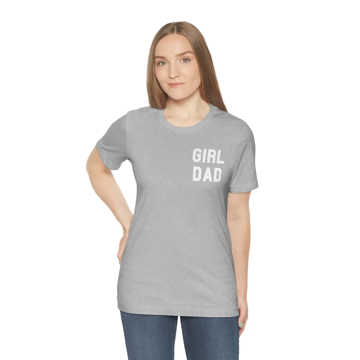 "GIRL DAD" Tee - Unisex Shirt