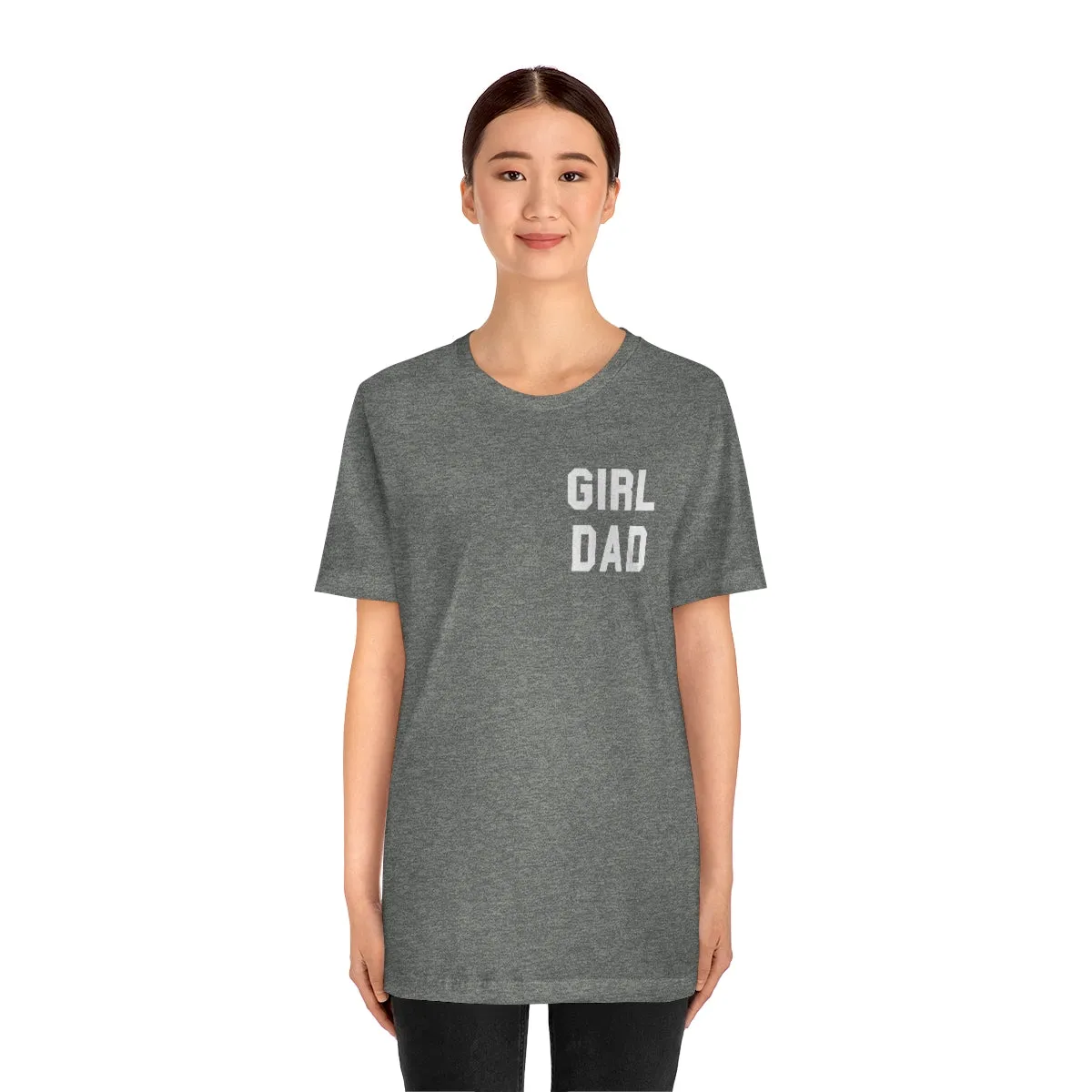 "GIRL DAD" Tee - Unisex Shirt