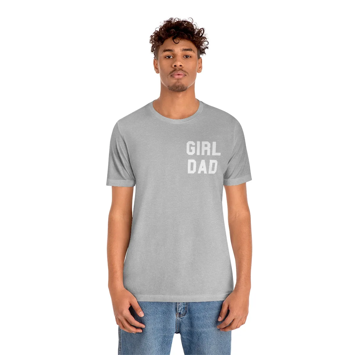 "GIRL DAD" Tee - Unisex Shirt