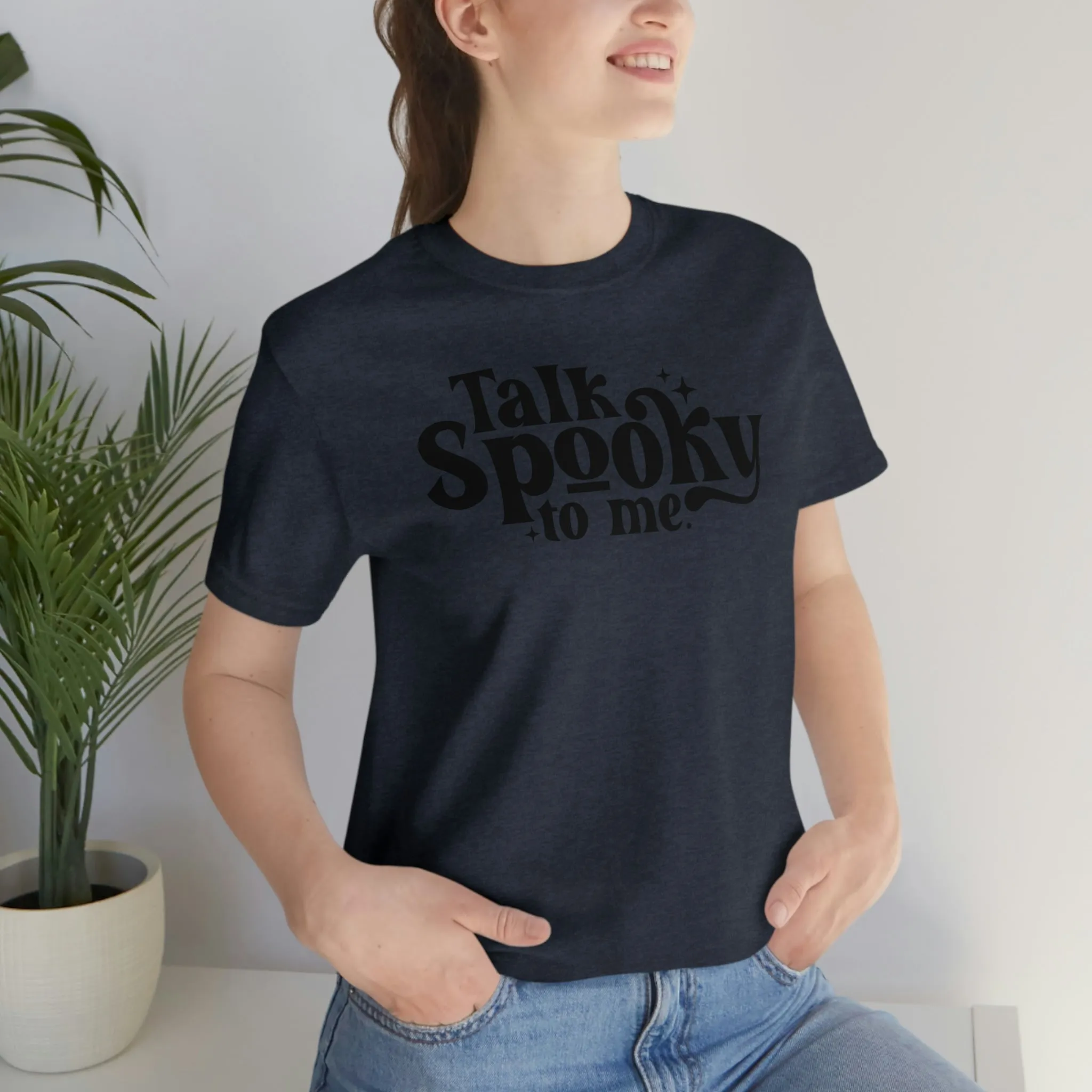 "Talk Spooky to Me" Tee - Unisex Shirt