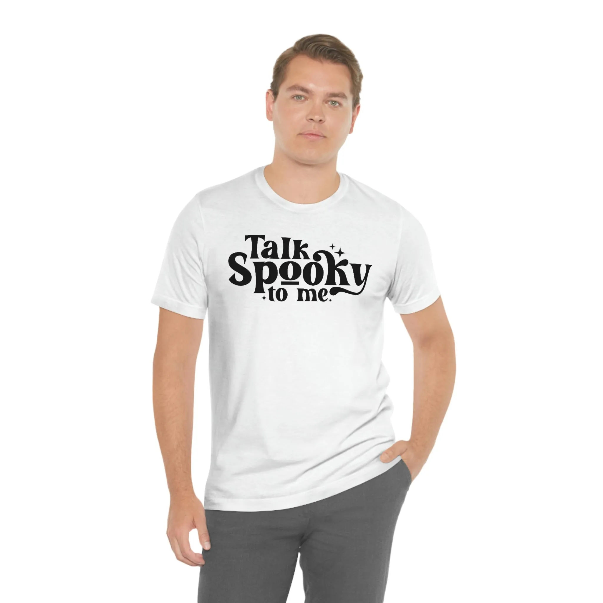 "Talk Spooky to Me" Tee - Unisex Shirt