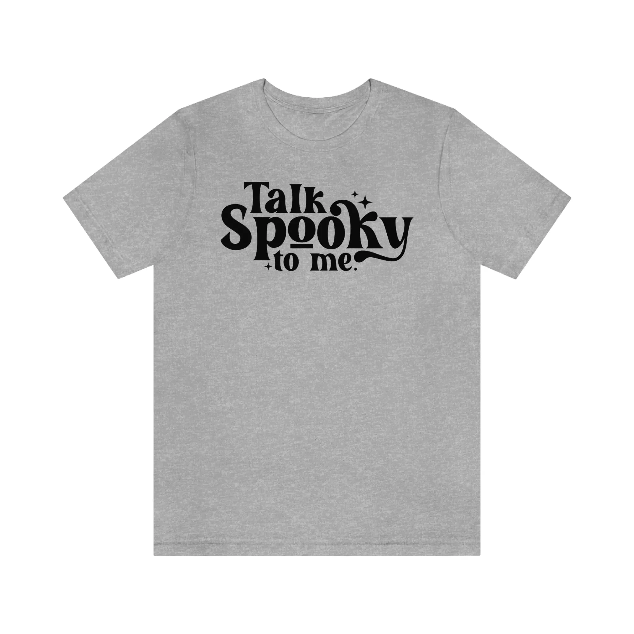 "Talk Spooky to Me" Tee - Unisex Shirt