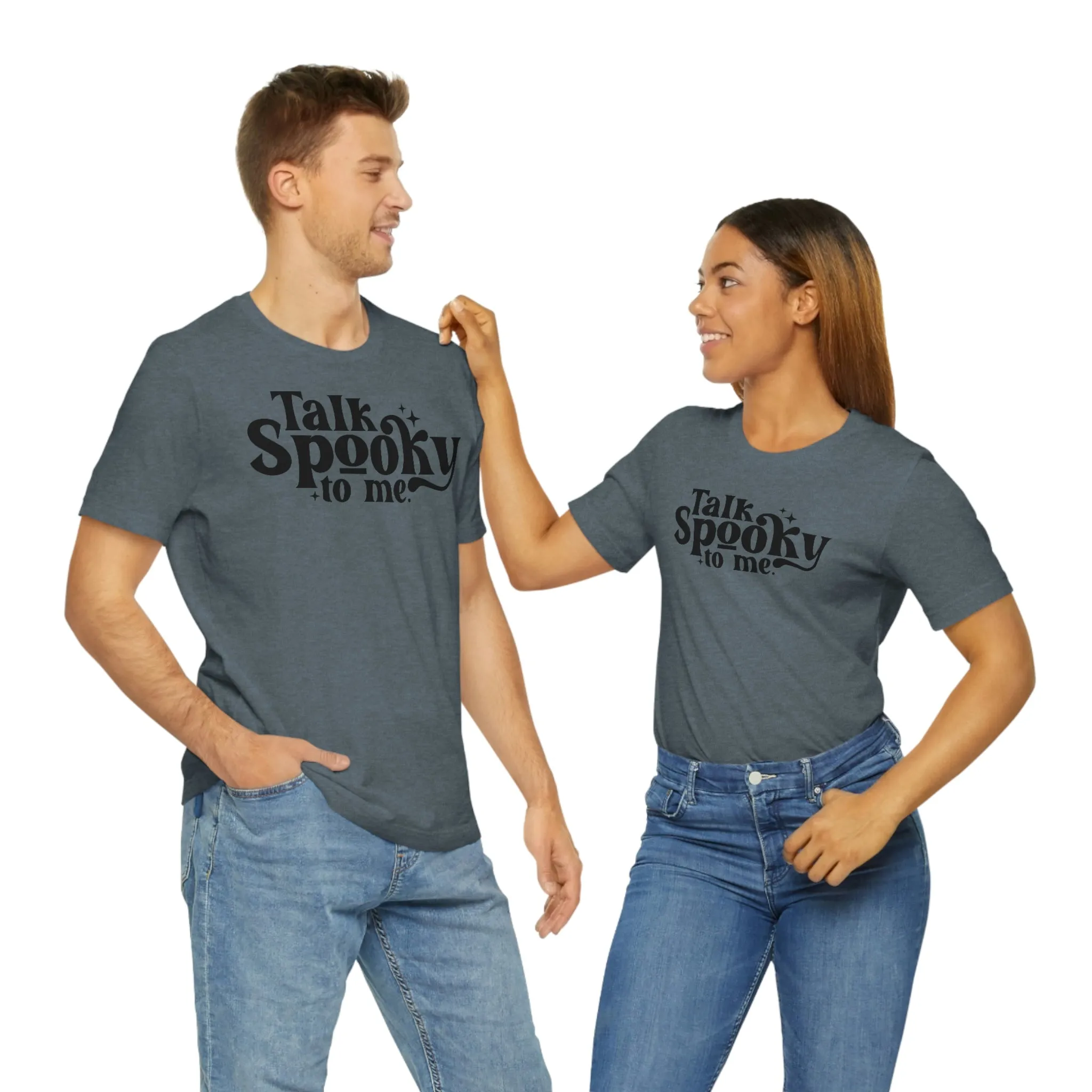 "Talk Spooky to Me" Tee - Unisex Shirt