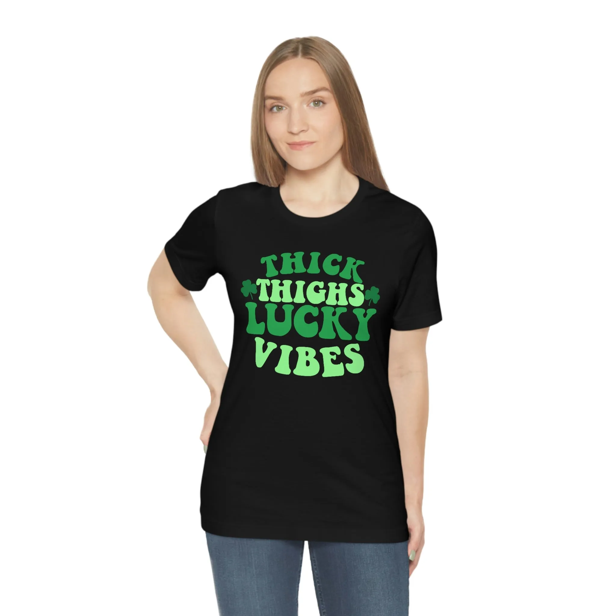 "Thick Thighs Lucky Vibes" Tee - Unisex Shirt