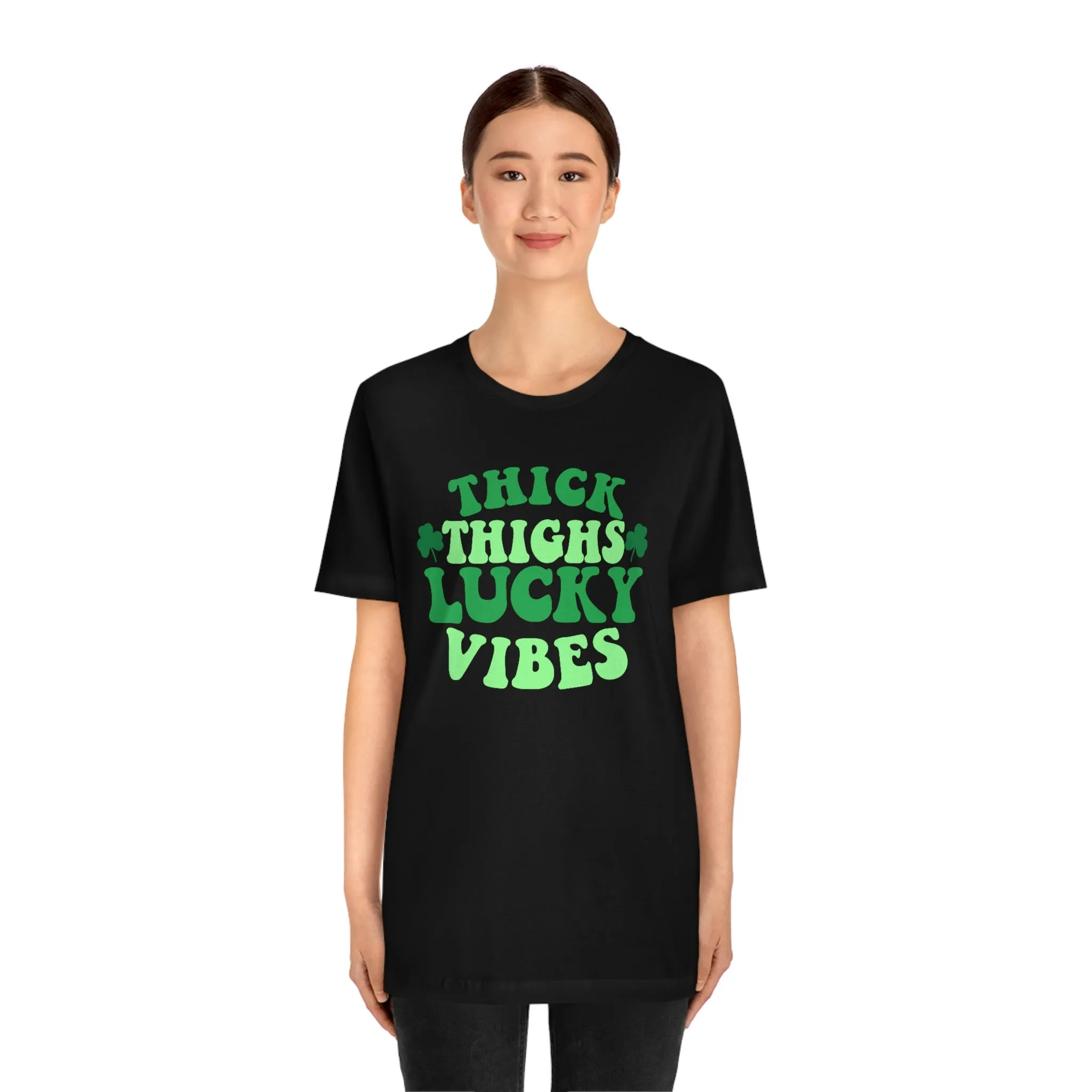 "Thick Thighs Lucky Vibes" Tee - Unisex Shirt