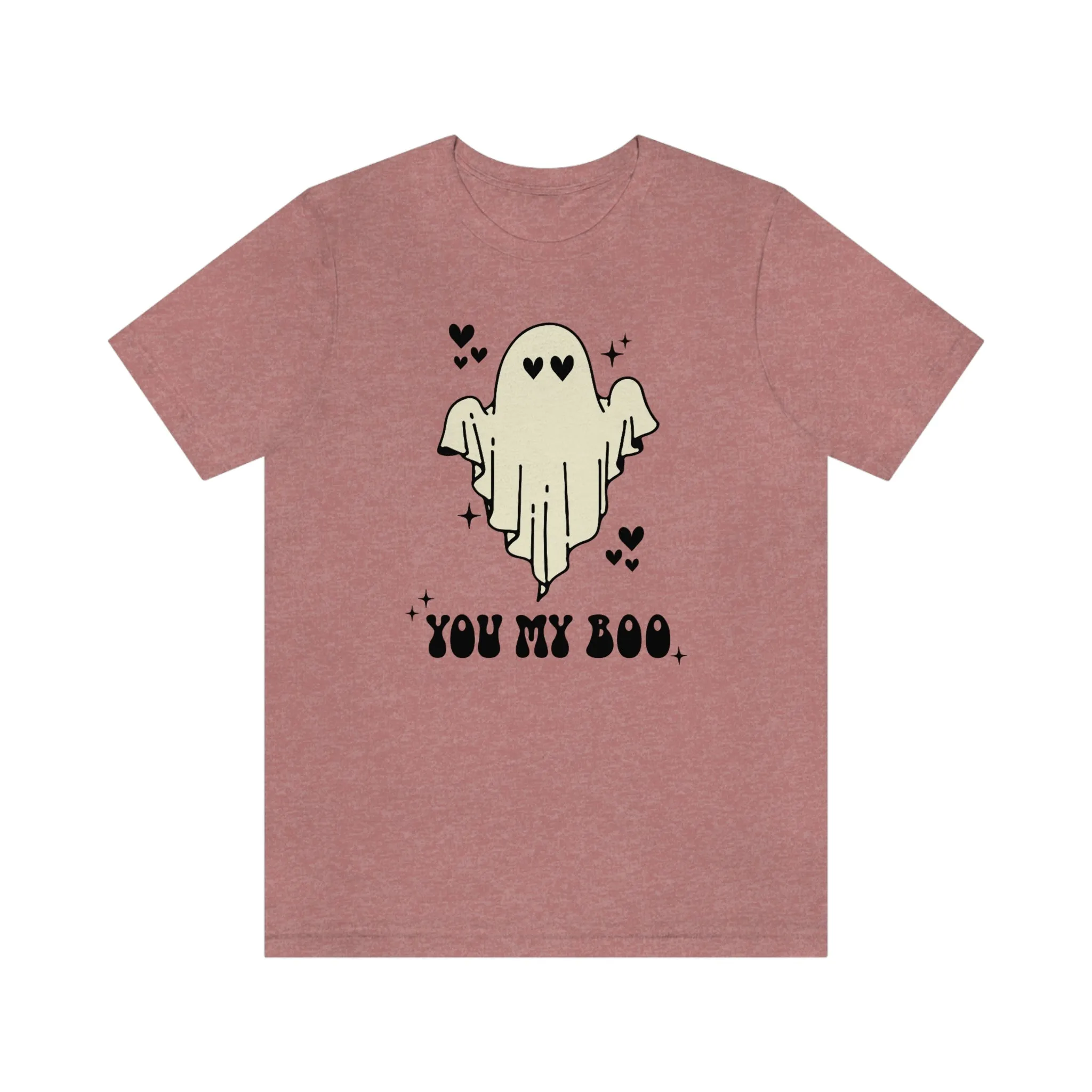 "You My Boo" Ghost Tee - Unisex Shirt