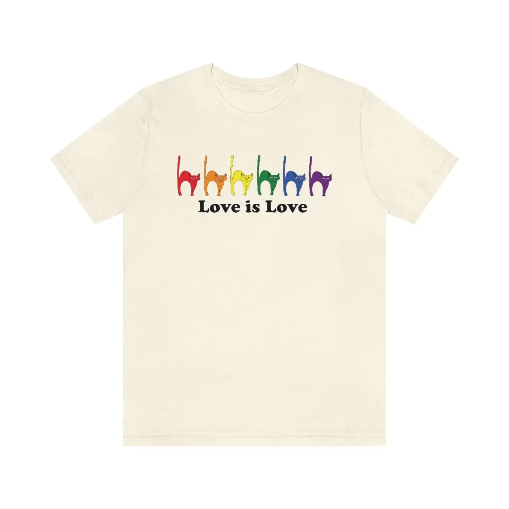 Rainbow Kitties "Love Is Love" Pride Tee - Unisex Shirt