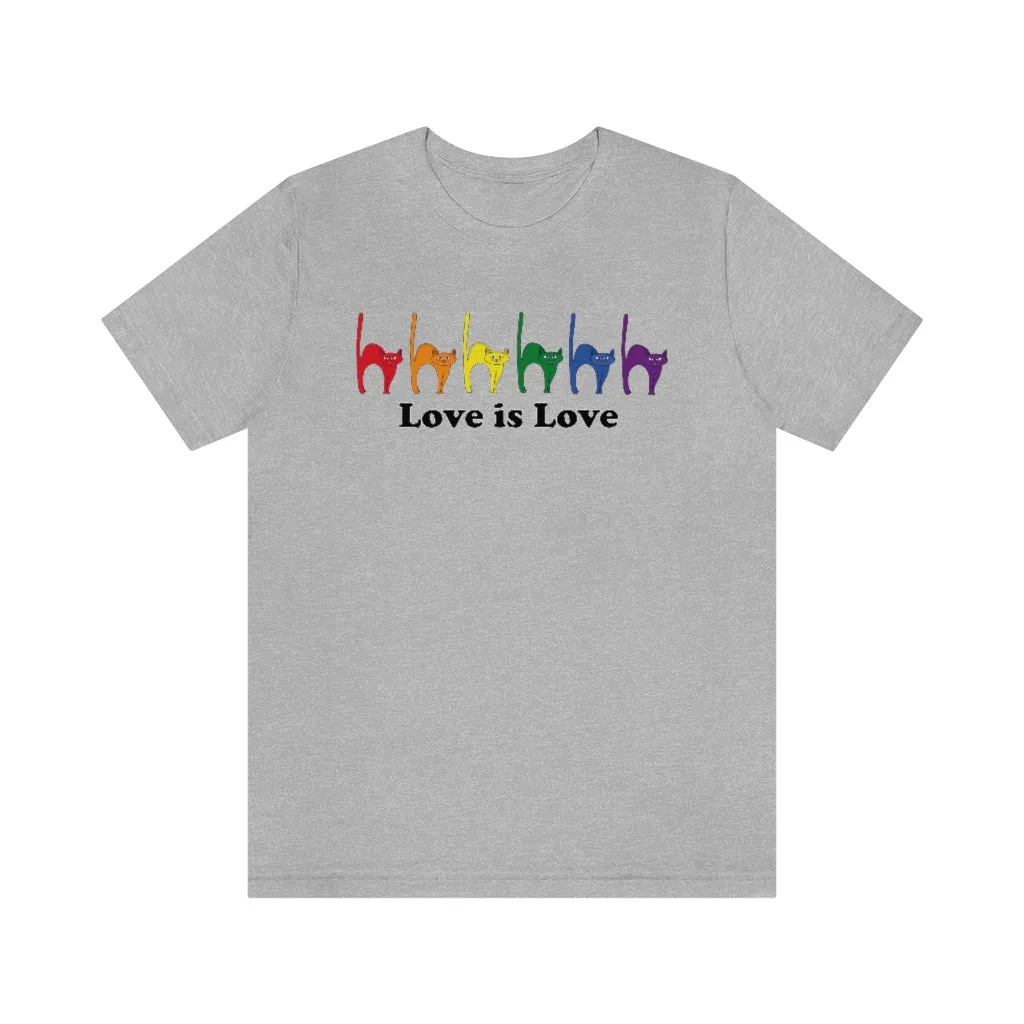 Rainbow Kitties "Love Is Love" Pride Tee - Unisex Shirt