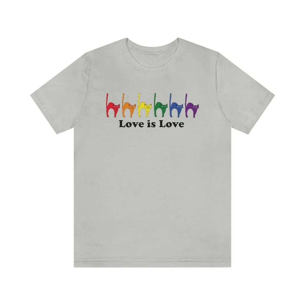 Rainbow Kitties "Love Is Love" Pride Tee - Unisex Shirt