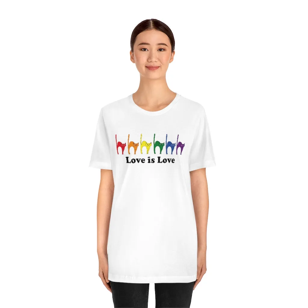 Rainbow Kitties "Love Is Love" Pride Tee - Unisex Shirt