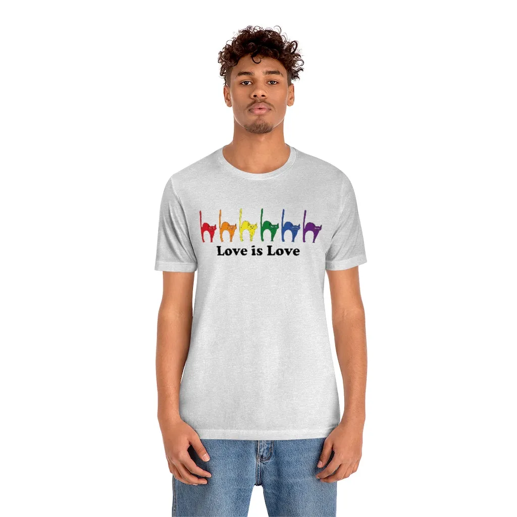 Rainbow Kitties "Love Is Love" Pride Tee - Unisex Shirt